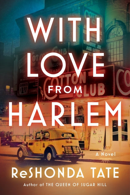 With Love from Harlem: A Novel of Hazel Scott - Ingram