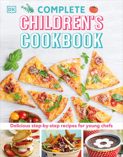 Complete Children's Cookbook: Delicious Step-By-Step Recipes for Young Cooks (Reissue) - Ingram