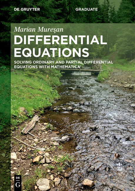 Differential Equations: Solving Ordinary and Partial Differential Equations with Mathematica(r) - Ingram