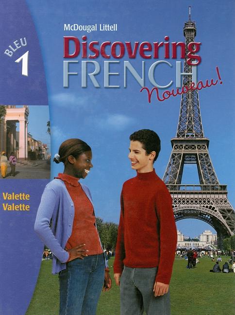 Discovering French, Nouveau!: Student Edition Level 1 2004 - Ingram