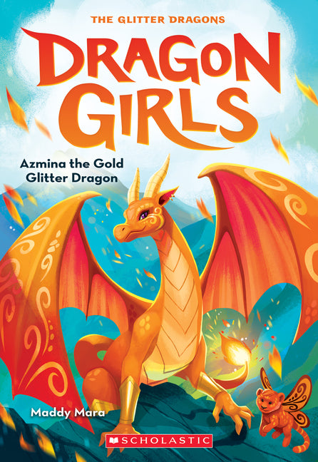 Azmina the Gold Glitter Dragon (Dragon Girls #1) - Ingram