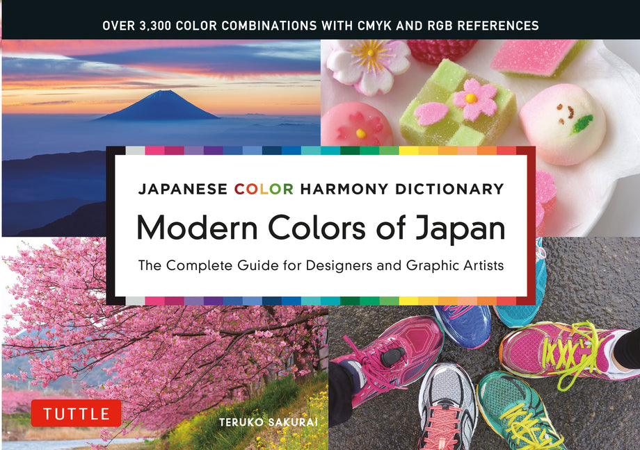 Modern Colors of Japan: Japanese Color Harmony Dictionary: The Complete Guide for Designers and Graphic Artists (Over 3,300 Color Combinations and Pat - Ingram