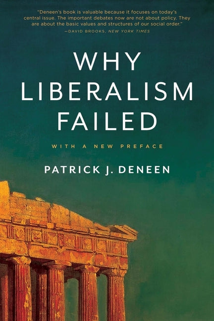 Why Liberalism Failed - Ingram