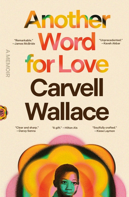 Another Word for Love: A Memoir - Ingram