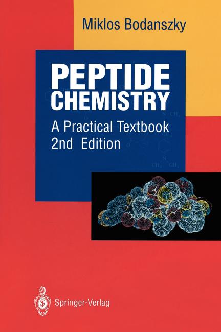 Peptide Chemistry: A Practical Textbook (Rev) - Ingram
