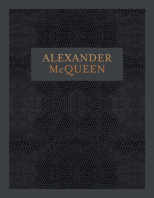 Alexander McQueen: Inside the Creative Mind of a Legendary Fashion Designer - Ingram
