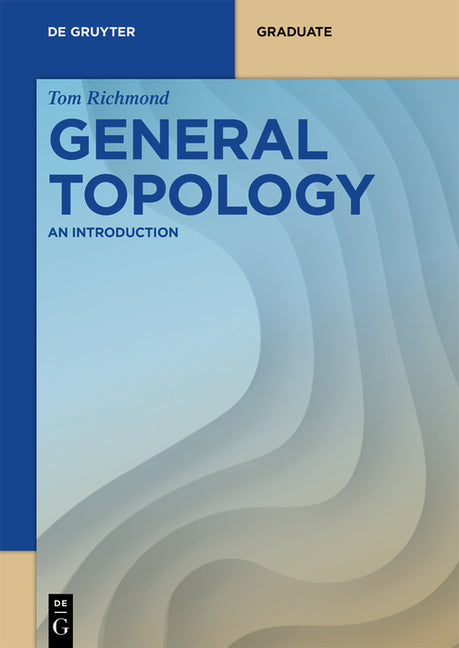 General Topology: An Introduction - Ingram