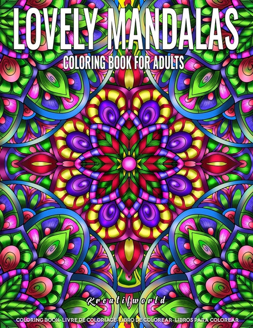 Coloring Books for Adults Lovely Mandala: Adult Coloring Book Stress Relieving Design Featuring Relaxing Mandala Coloring Pattern for Adult Relaxation - Ingram