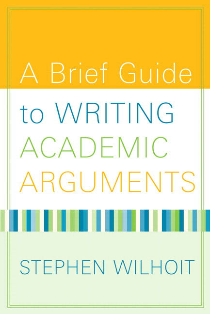 Brief Guide to Writing Academic Arguments - Ingram