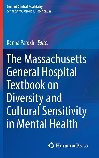 Massachusetts General Hospital Textbook on Diversity and Cultural Sensitivity in Mental Health (2014) - Ingram