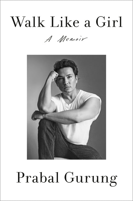 Walk Like a Girl: A Memoir - Ingram