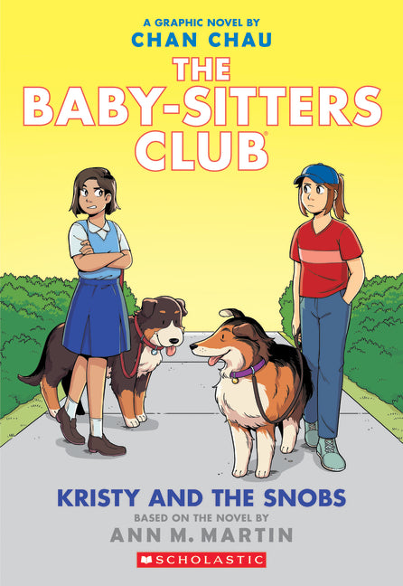 Kristy and the Snobs: A Graphic Novel (the Baby-Sitters Club #10) - Ingram