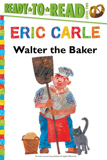 Walter the Baker/Ready-To-Read Level 2 - Ingram