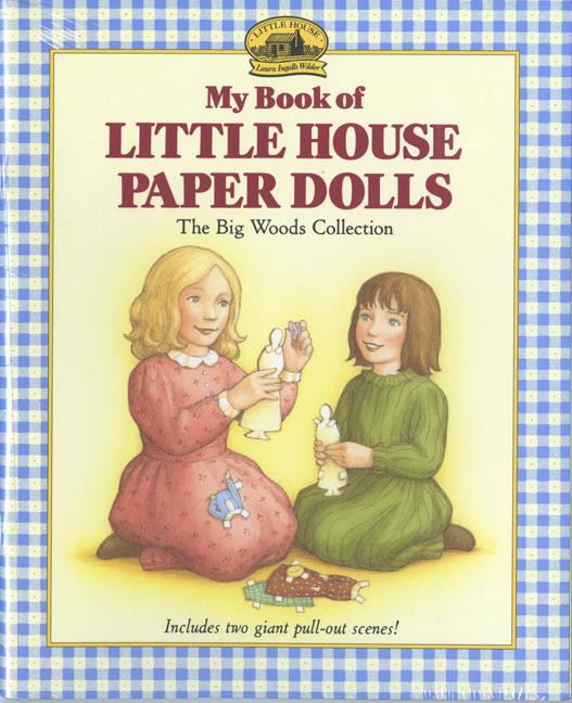 My Book of Little House Paper Dolls - Ingram