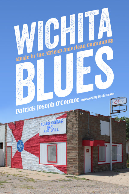 Wichita Blues: Music in the African American Community - Ingram