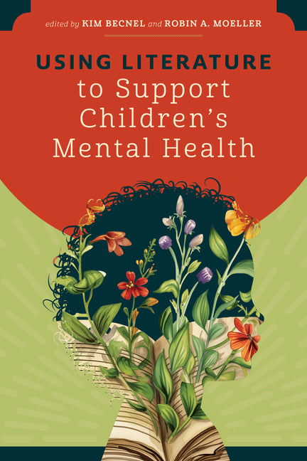Using Literature to Support Children's Mental Health - Ingram
