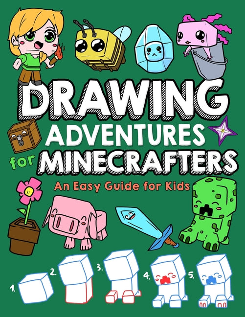 Drawing Adventures for Minecrafters: An Easy Guide for Kids - Ingram