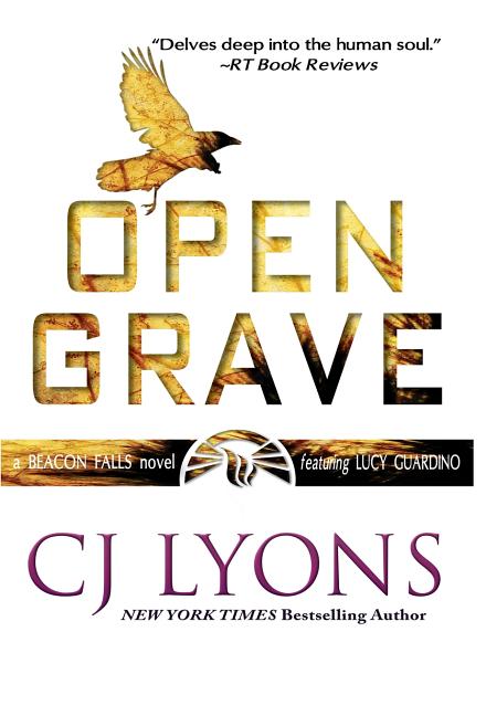 Open Grave: a Beacon Falls Thriller featuring Lucy Guardino - Ingram