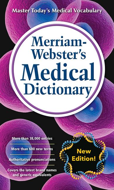 Merriam-Webster's Medical Dictionary - Ingram