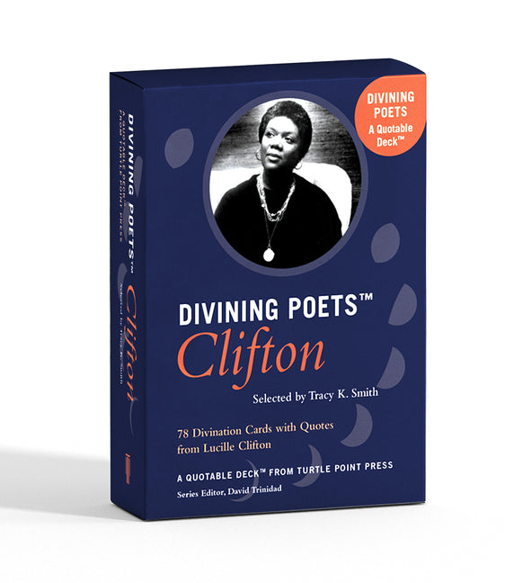 Divining Poets: Clifton: A Quotable Deck from Turtle Point Press - Ingram