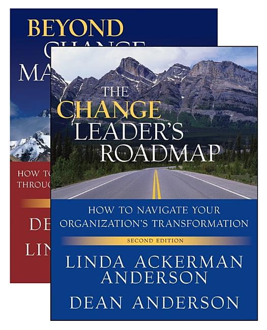Change Leader's Roadmap & Beyond Change Management, Two Book Set [With Beyond Change Management] - Ingram