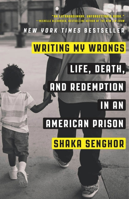 Writing My Wrongs: Life, Death, and Redemption in an American Prison - Ingram