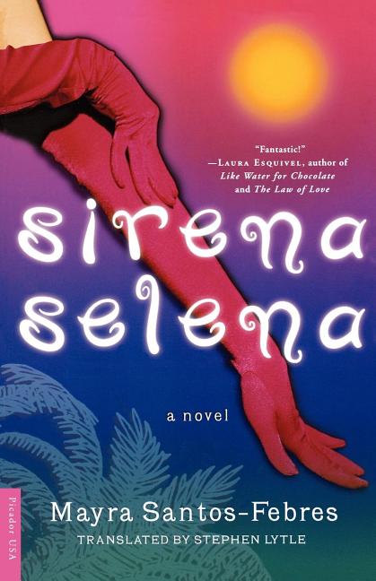 Sirena Selena (Picador USA Pbk) - Ingram