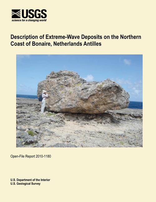 Description of Extreme-Wave Deposits on the Northern Coast of Bonaire, Netherlands Antilles - Ingram