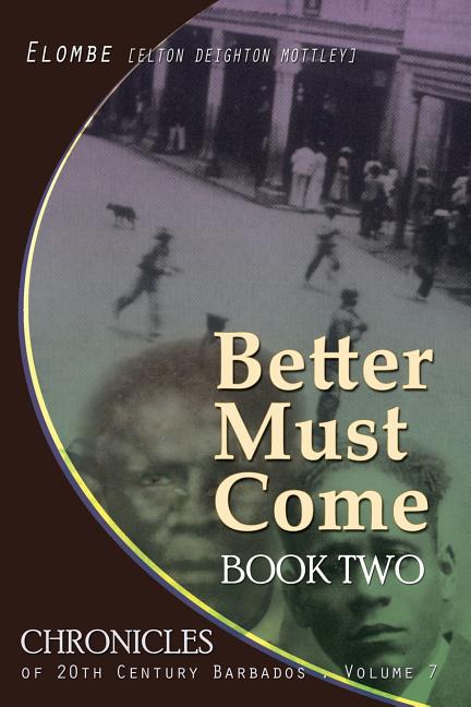 Better Must Come: Book Two - Ingram