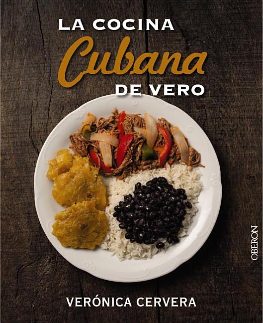 La Cocina Cubana de Vero - Ingram