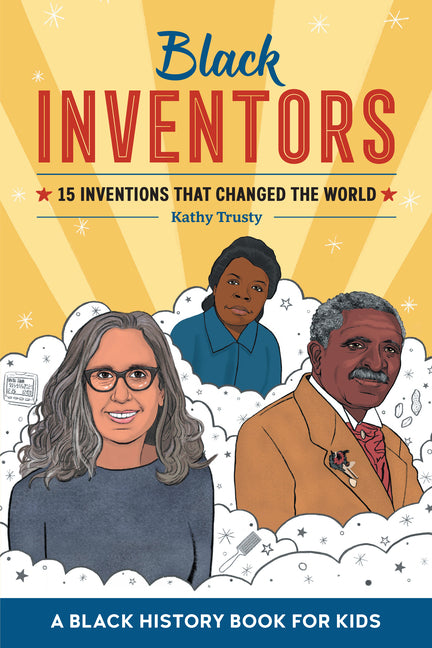 Black Inventors: 15 Inventions That Changed the World - Ingram