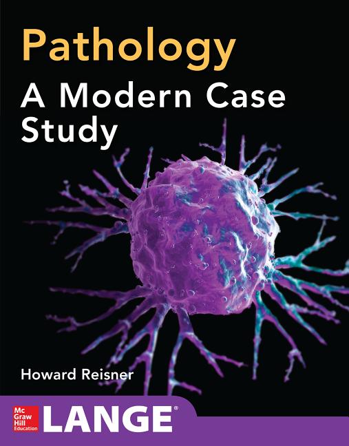 Pathology: A Modern Case Study - Ingram