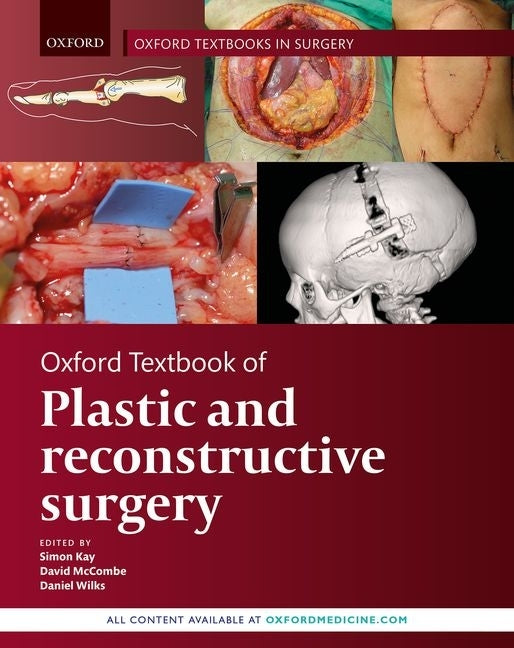 Oxford Textbook of Plastic and Reconstructive Surgery - Ingram