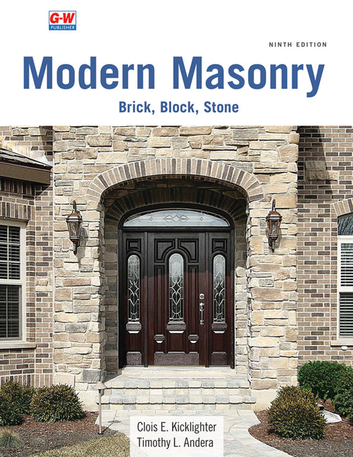 Modern Masonry: Brick, Block, Stone (Ninth Edition, Revised, Textbook) - Ingram