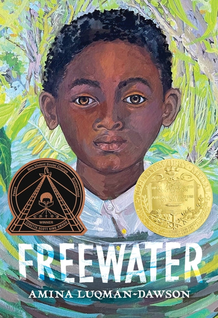 Freewater (Newbery & Coretta Scott King Award Winner) - Ingram
