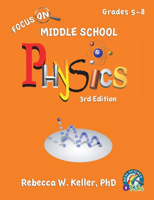 Focus On Middle School Physics Student Textbook 3rd Edition (softcover) - Ingram