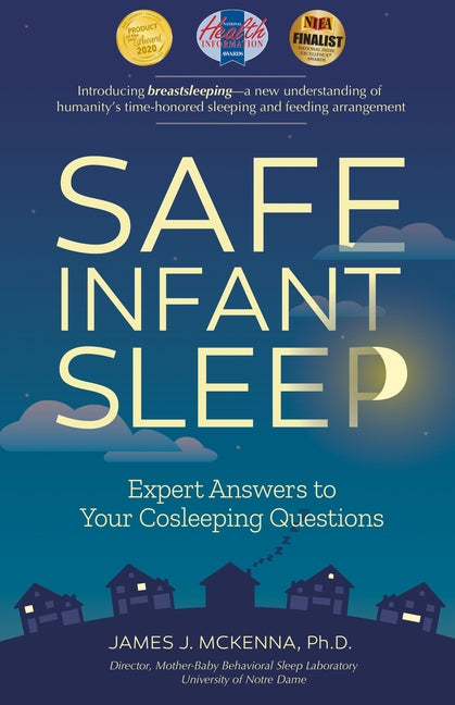 Safe Infant Sleep: Expert Answers to Your Cosleeping Questions - Ingram