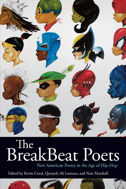 Breakbeat Poets: New American Poetry in the Age of Hip-Hop - Ingram