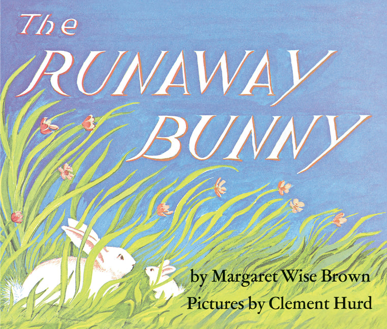 Runaway Bunny Board Book: An Easter and Springtime Book for Kids - Ingram