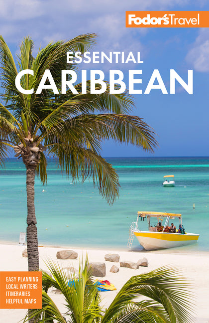 Fodor's Essential Caribbean - Ingram