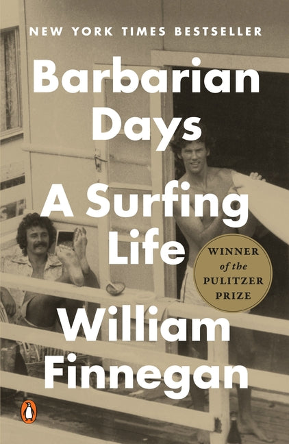 Barbarian Days: A Surfing Life (Pulitzer Prize Winner) - Ingram