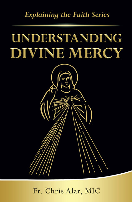 Understanding Divine Mercy - Ingram