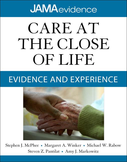 Care at the Close of Life: Evidence and Experience - Ingram