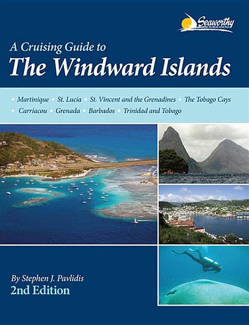 Cruising Guide to the Windward Islands - Ingram