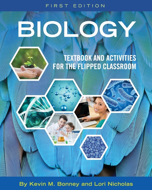Biology: Textbook and Activities for the Flipped Classroom - Ingram
