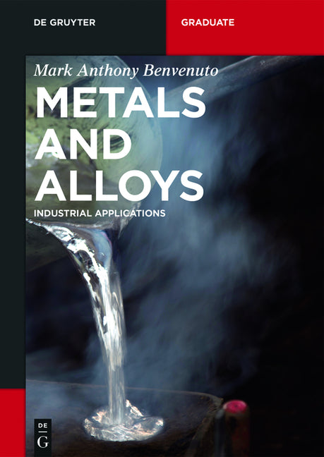 Metals and Alloys: Industrial Applications - Ingram
