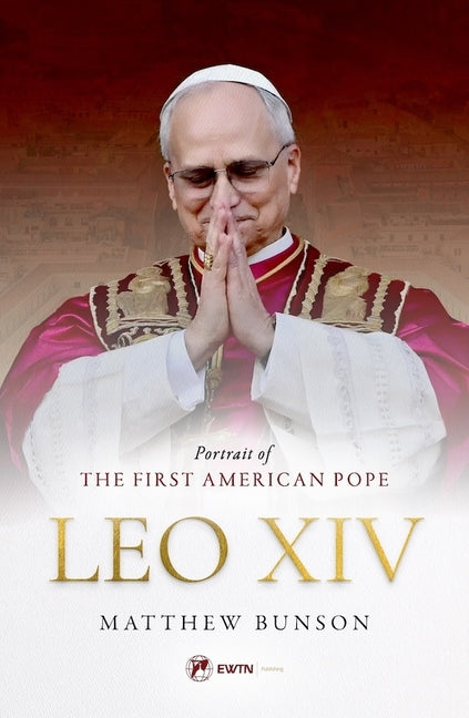 Leo XIV: Portrait of the First American Pope - Ingram