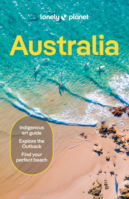 Lonely Planet Australia: Detailed Itineraries Travel Like a Local Insider Tips Covers Sydney & New South Wales, Queensland, Melbourne & Victoria, the - Ingram