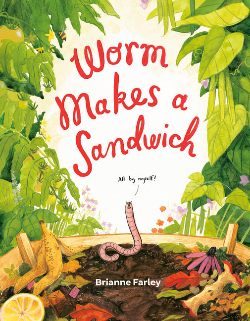 Worm Makes a Sandwich - Ingram