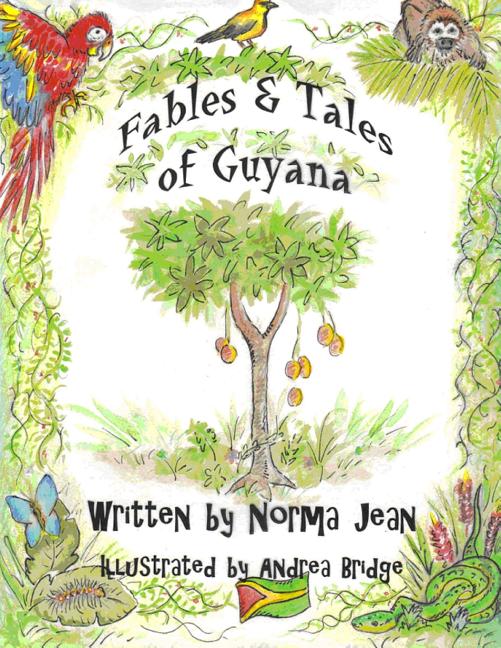 Fables & Tales of Guyana, Volume 1 - Ingram